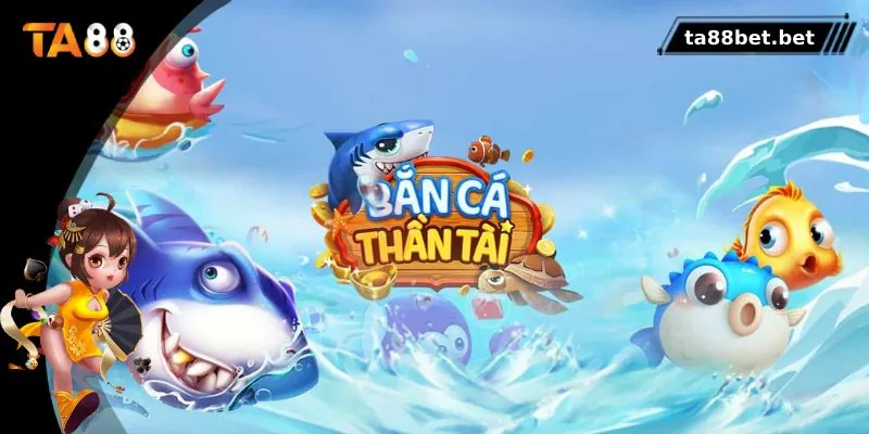 4 tính năng đáng chú ý tại Bắn Cá Thần Tài